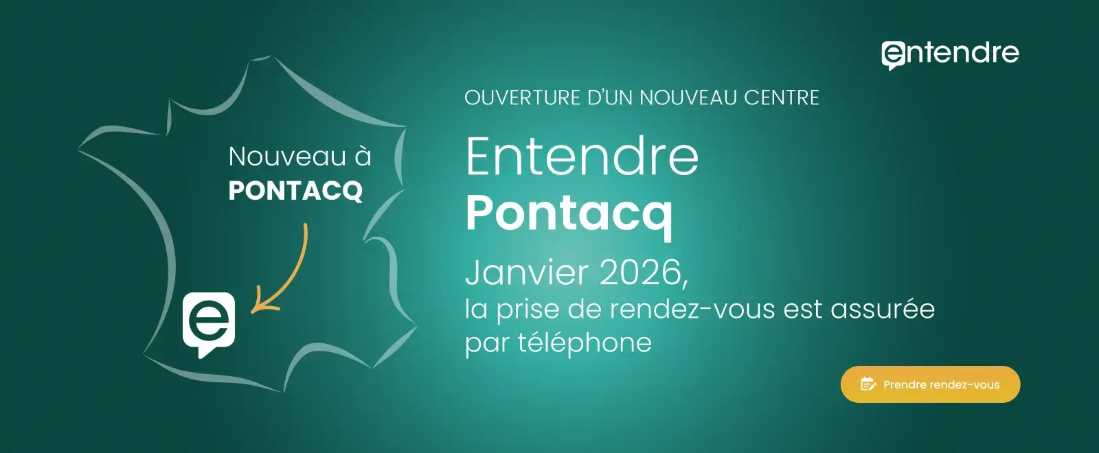 Ouverture de Entendre Pontacq